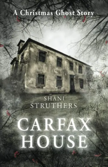 Cover of Carfax House