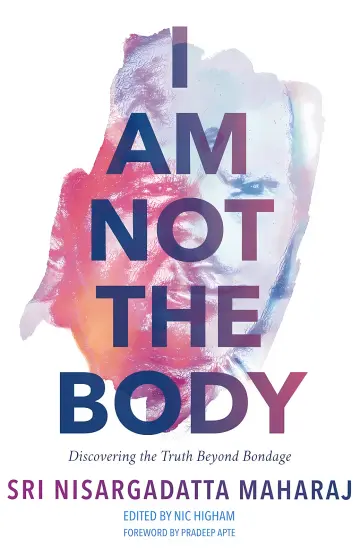 Cover of I Am Not the Body