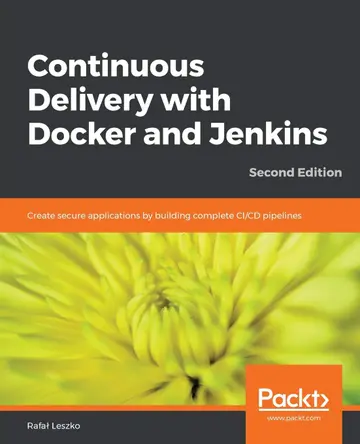Cover of Continuous Delivery with Docker and Jenkins 2/Ed