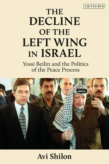 Cover of The Decline of the Left Wing in Israel