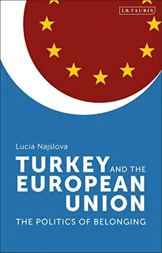 Cover of Turkey and the European Union