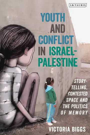 Cover of Youth and Conflict in Israel-Palestine