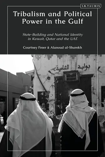 Cover of Tribalism and Political Power in the Gulf