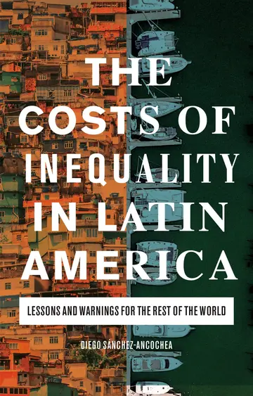 Cover of The Costs of Inequality in Latin America
