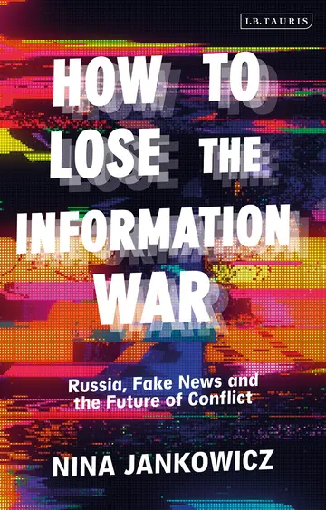 Cover of How to Lose the Information War