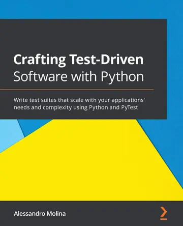 Cover of Crafting Test-Driven Software with Python