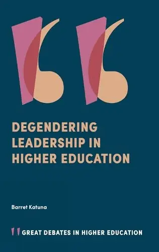 Cover of Degendering Leadership in Higher Education