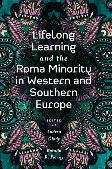 Cover of Lifelong Learning and the Roma Minority in Western and Southern Europe