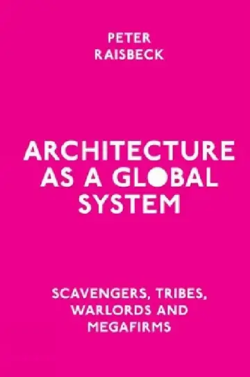Cover of Architecture as a Global System