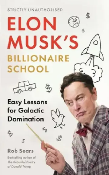 Cover of Elon Musk's Billionaire School