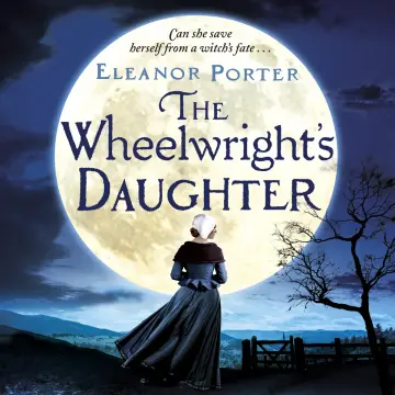 Cover of The Wheelwright's Daughter