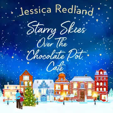 Cover of Starry Skies Over the Chocolate Pot Cafe
