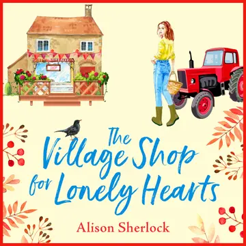 Cover of The Village Shop for Lonely Hearts