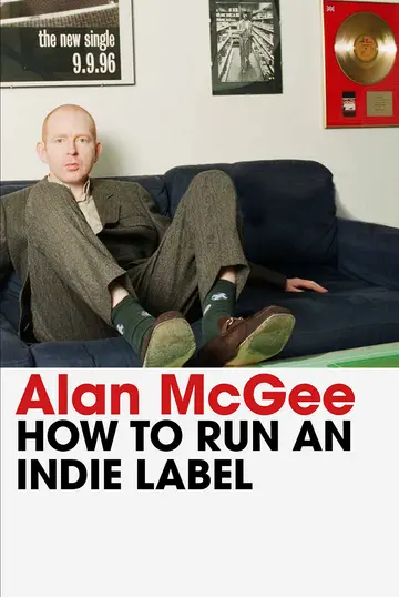 Cover of How to Run an Indie Label