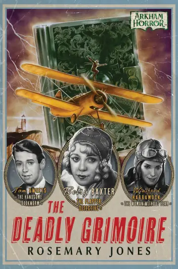 Cover of The Deadly Grimoire