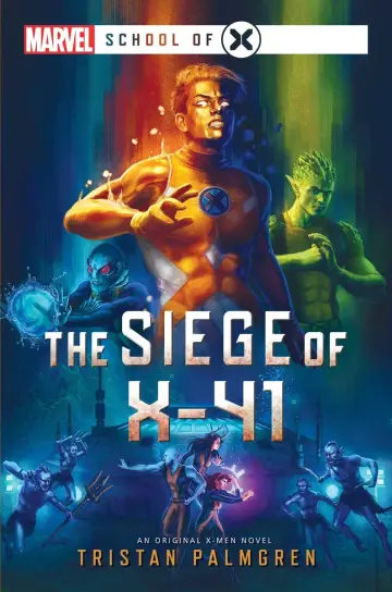Cover of The Siege of X-41