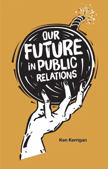 Cover of Our Future in Public Relations