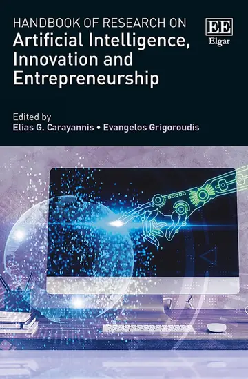 Cover of Handbook of Research on Artificial Intelligence, Innovation and Entrepreneurship