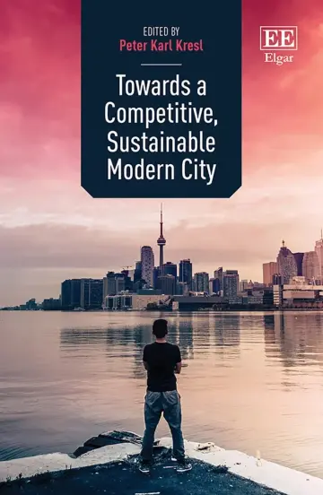 Cover of Towards a Competitive, Sustainable Modern City