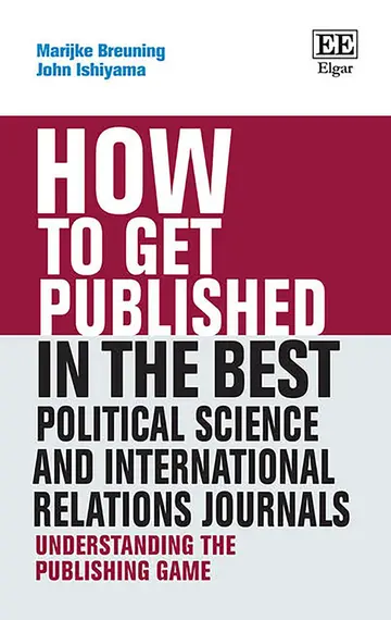 Cover of How to Get Published in the Best Political Science and International Relations Journals