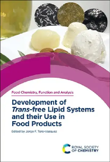 Cover of Development of Trans-Free Lipid Systems and Their Use in Food Products