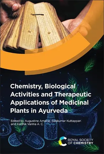 Cover of Chemistry, Biological Activities and Therapeutic Applications of Medicinal Plants in Ayurveda