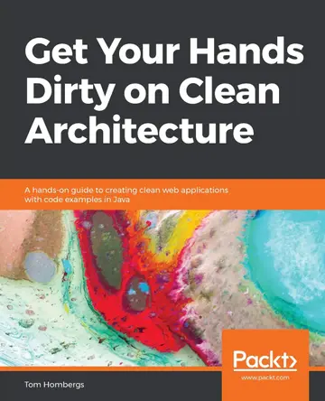 Cover of Get Your Hands Dirty on Clean Architecture