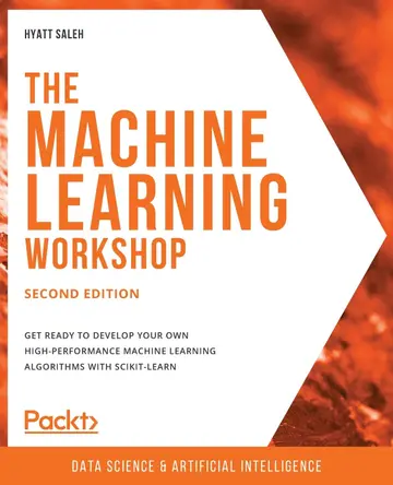 Cover of The Machine Learning Workshop