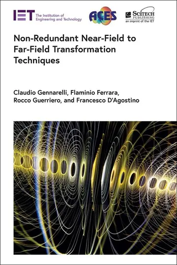 Cover of Non-redundant Near-field to Far-field Transformation Techniques