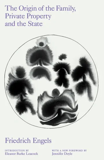 Cover of The Origin of the Family, Private Property and the State