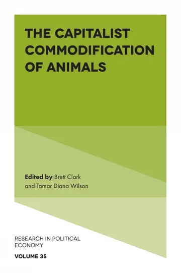 Cover of The Capitalist Commodification of Animals