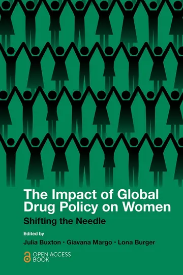 Cover of The Impact of Global Drug Policy on Women
