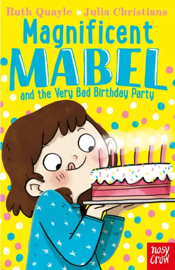 Cover of Magnificent Mabel and the Very Bad Birthday Party