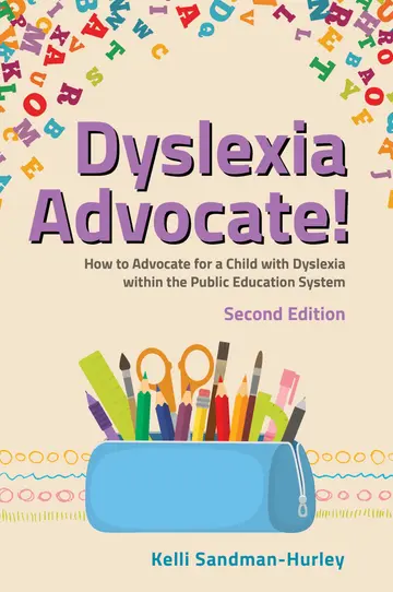 Cover of Dyslexia Advocate! Second Edition