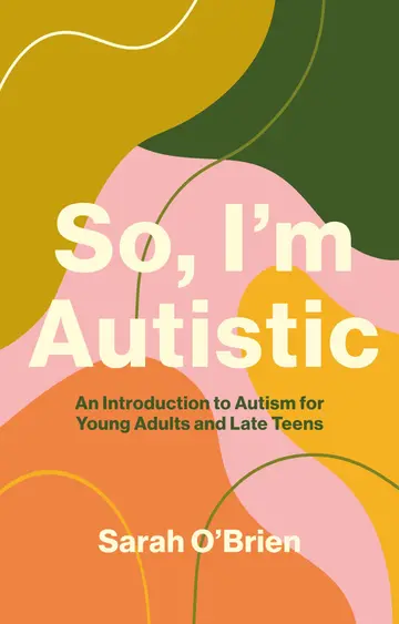 Cover of So, I'm Autistic