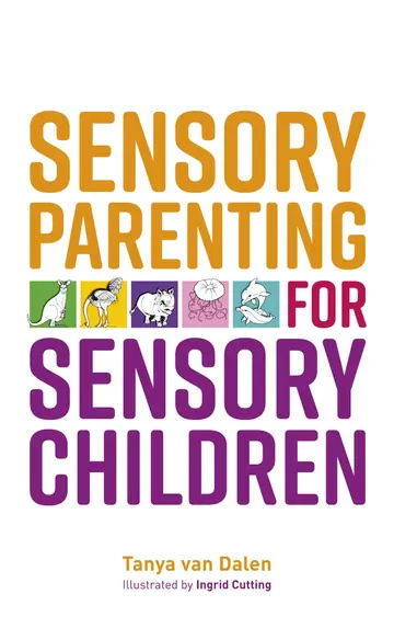 Cover of Sensory Parenting for Sensory Children