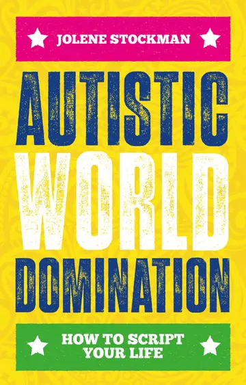 Cover of Autistic World Domination
