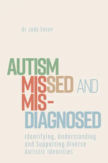 Cover of Autism Missed and Misdiagnosed