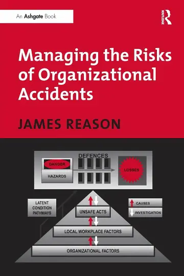 Cover of Managing the risks of organizational accidents