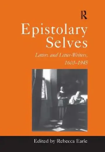 Cover of Epistolary Selves