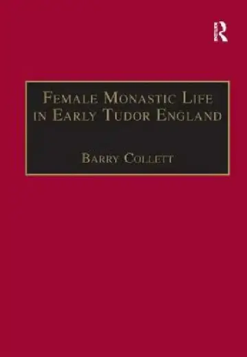 Cover of Female Monastic Life in Early Tudor England