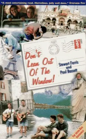 Cover of Don't Lean Out of the Window!