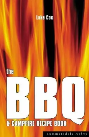 Cover of The BBQ and Campfire Recipe Book