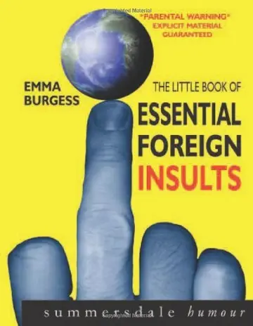 Cover of The Little Book of Essential Foreign Insults