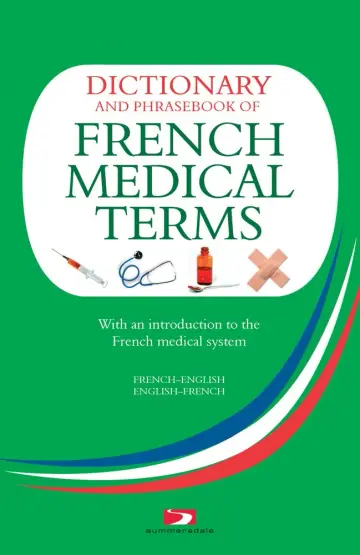 Cover of A Dictionary and Phrasebook of French Medical Terms