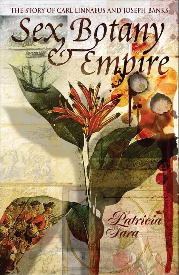 Cover of Sex, Botany and Empire (Icon Science)
