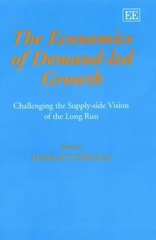 Cover of The Economics of Demand-Led Growth