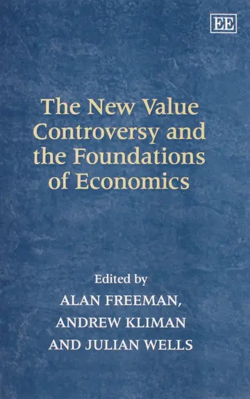 Cover of The New Value Controversy and the Foundations of Economics