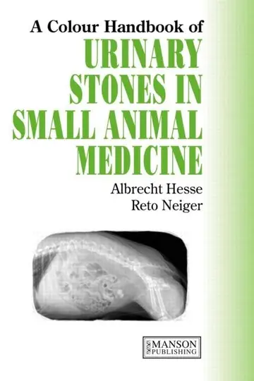 Cover of A Colour Handbook of Urinary Stones in Small Animal Medicine