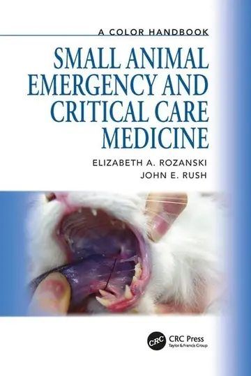 Cover of Small Animal Emergency and Critical Care Medicine